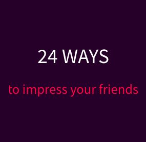 24 Ways