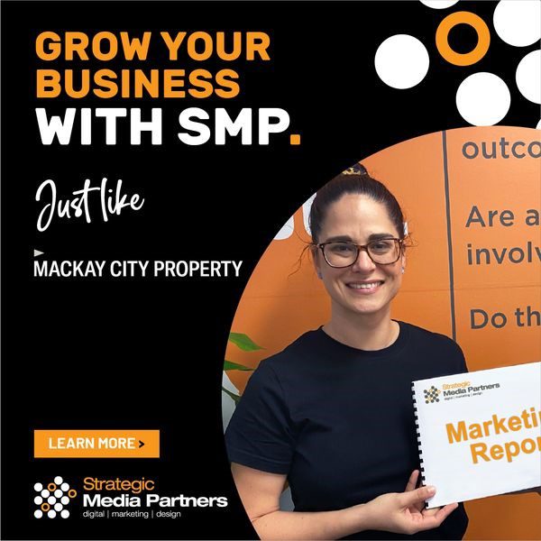 Mackay City Property marketing report created by Strategic Media Partners
